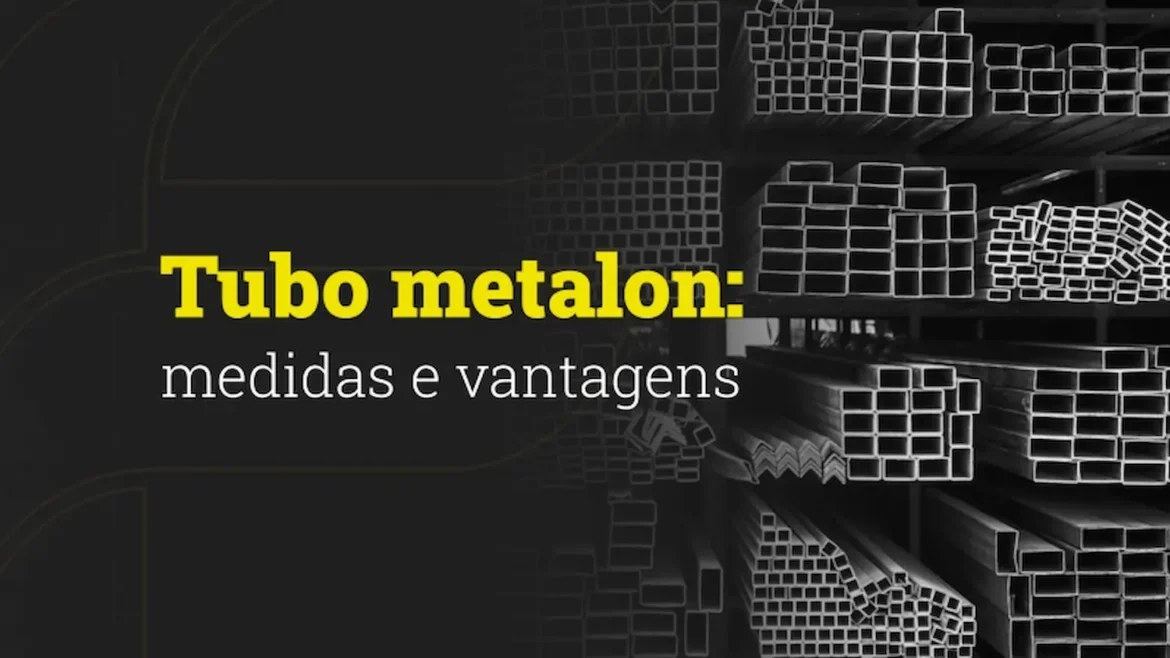 Metalon com diversas medidas diferentes